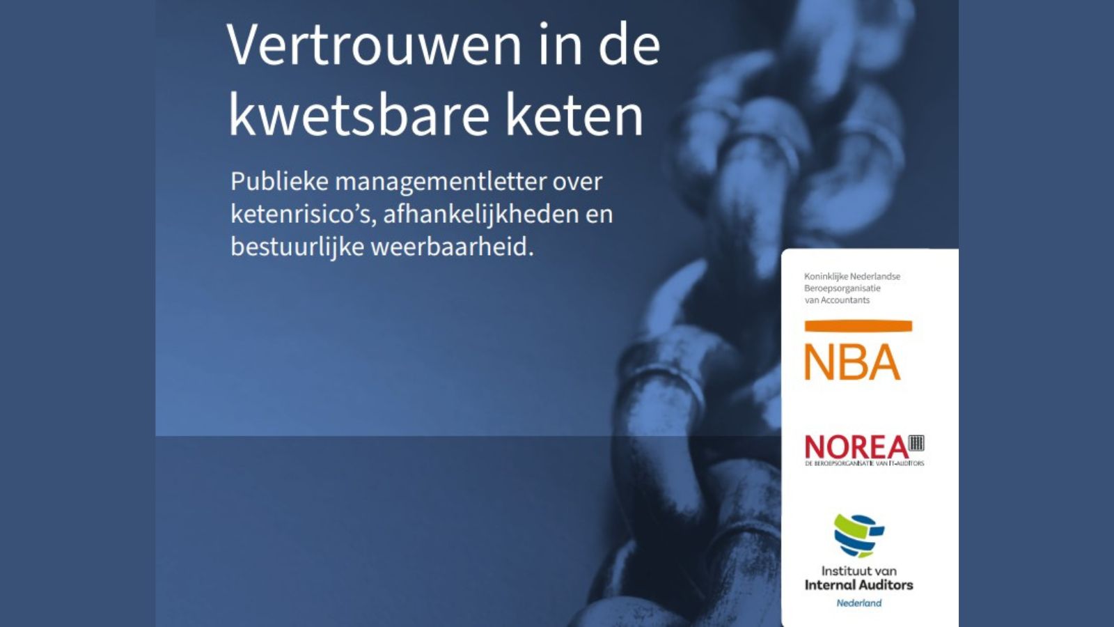 Publieke managementletter: Vertrouwen in de Kwetsbare Keten