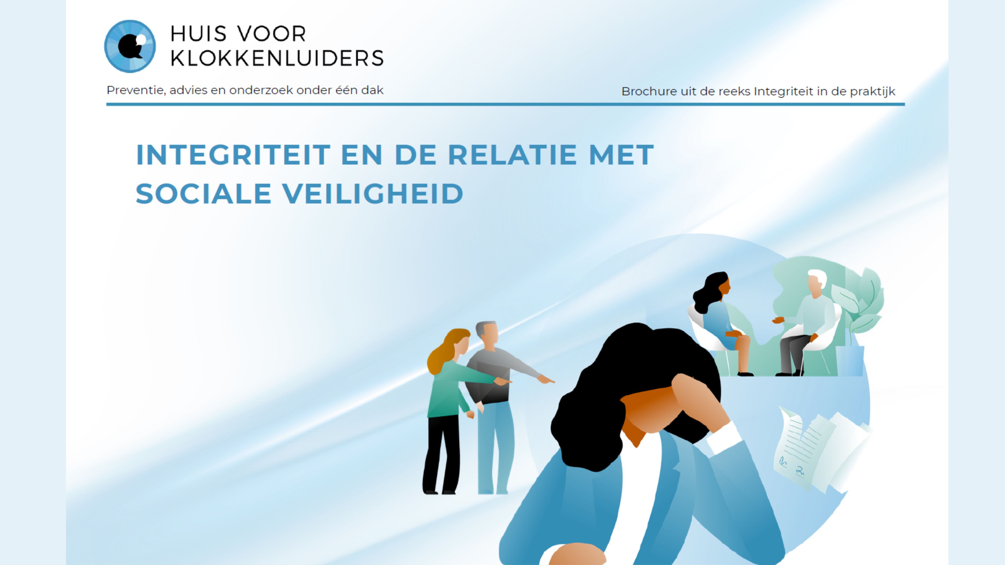 Sociale veiligheid begint bij een sterk integriteitsbeleid