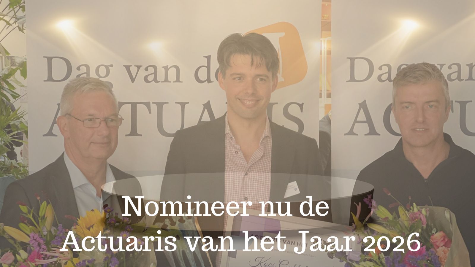 Wie zet jij in de spotlight als Actuaris van het Jaar 2026?