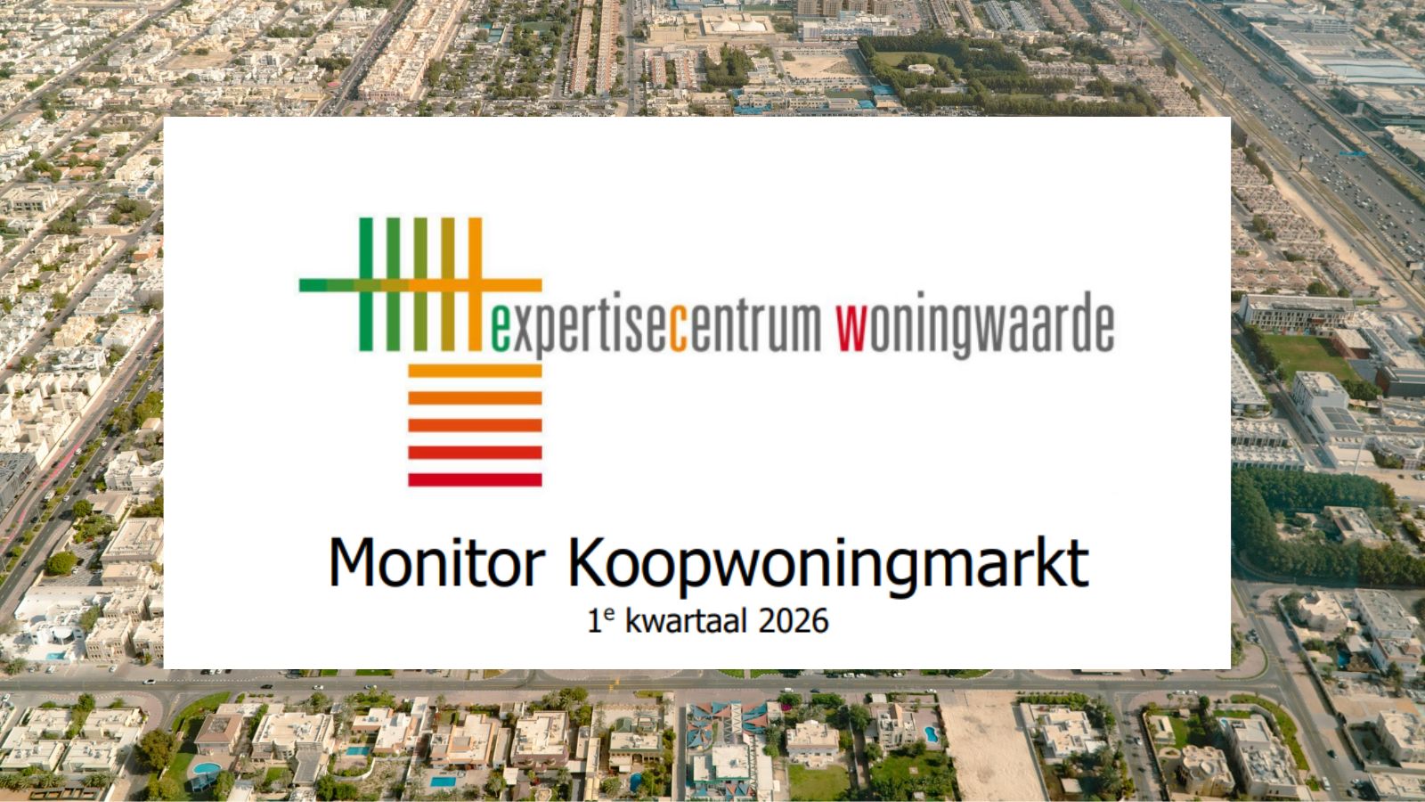 Monitor Koopwoningmarkt Q1 2026