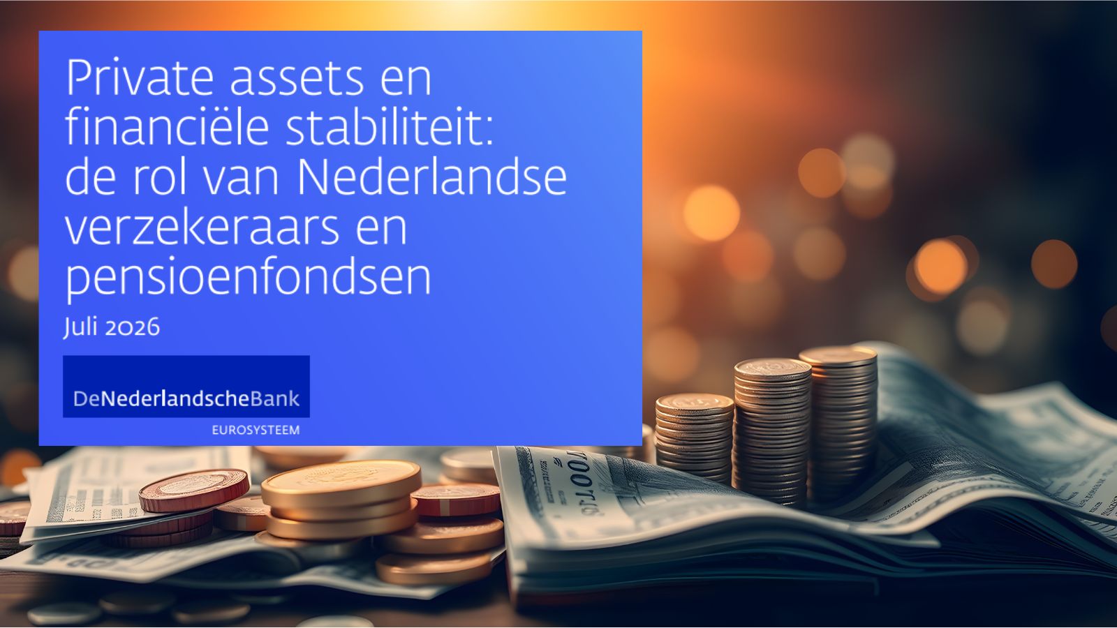 Vergroten inzet private assets vraagt om scherper risicobeheer