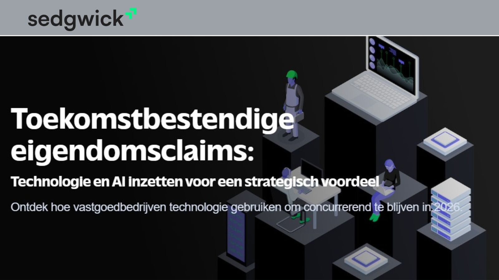 Sedgwick komt met rapport over toekomst schadebehandeling