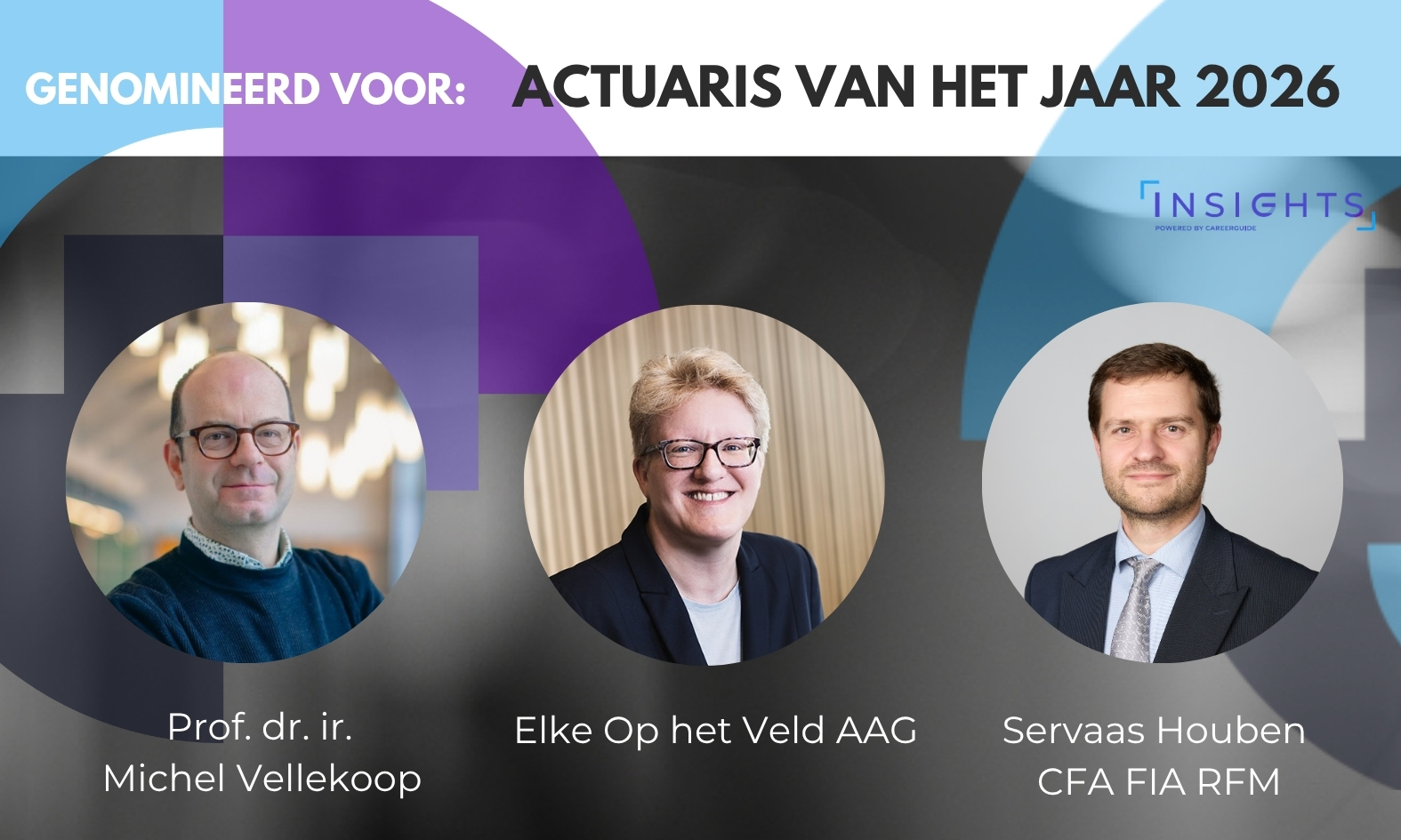 Drie toonaangevende actuarissen genomineerd voor titel Actuaris van het Jaar 2026